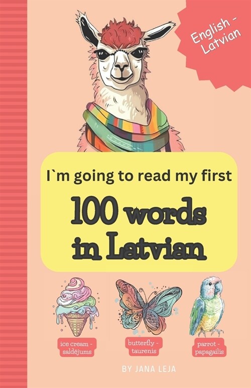 I`m going to read my first 100 words in Latvian (Paperback)