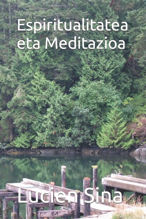 Espiritualitatea eta Meditazioa (Paperback)