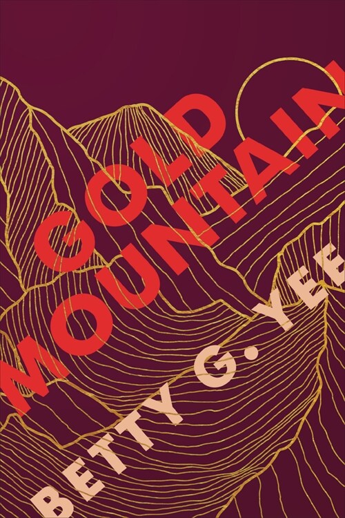 Gold Mountain (Paperback)