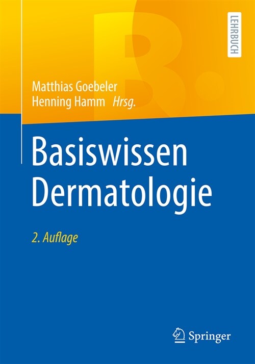 Basiswissen Dermatologie (Paperback, 2, 2. Aufl. 2023)