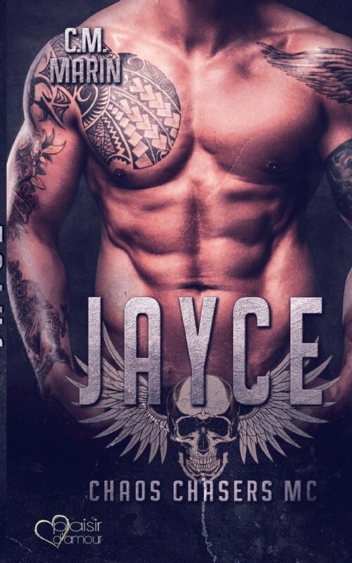 The Chaos Chasers MC: Jayce (Paperback)