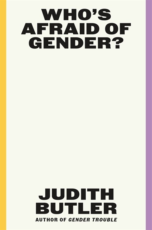 Whos Afraid of Gender? (Hardcover)