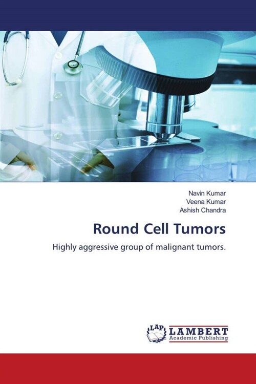 Round Cell Tumors (Paperback)