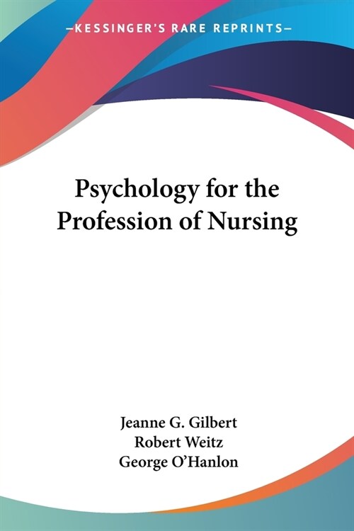 Psychology for the Profession of Nursing (Paperback)