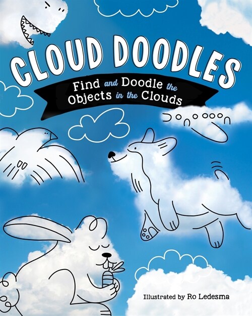 Cloud Doodles: Find and Doodle the Objects in the Clouds (Paperback)