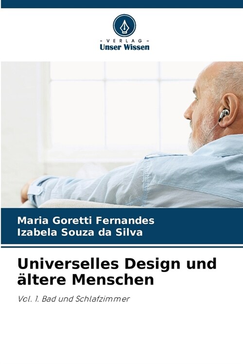 Universelles Design und ?tere Menschen (Paperback)