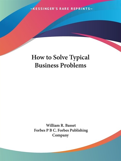 How to Solve Typical Business Problems (Paperback)