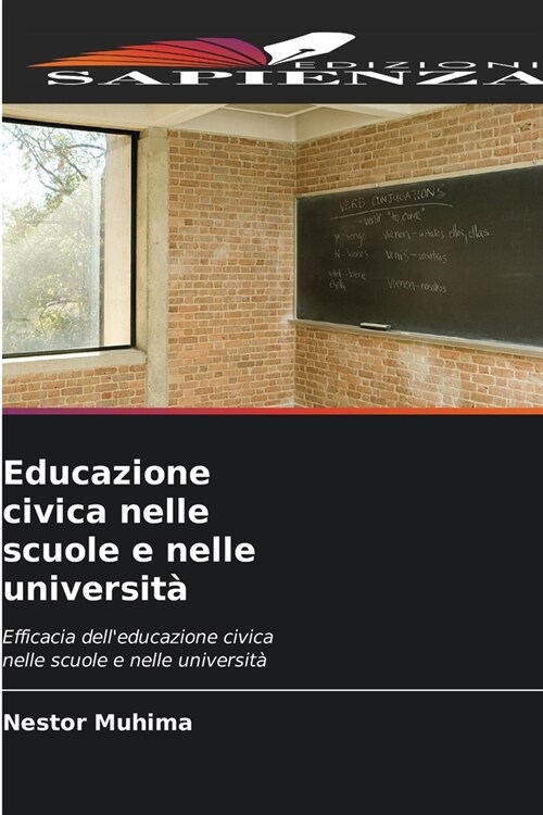 Educazione civica nelle scuole e nelle universit? (Paperback)