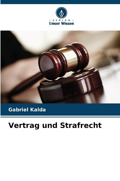 Vertrag und Strafrecht (Paperback)