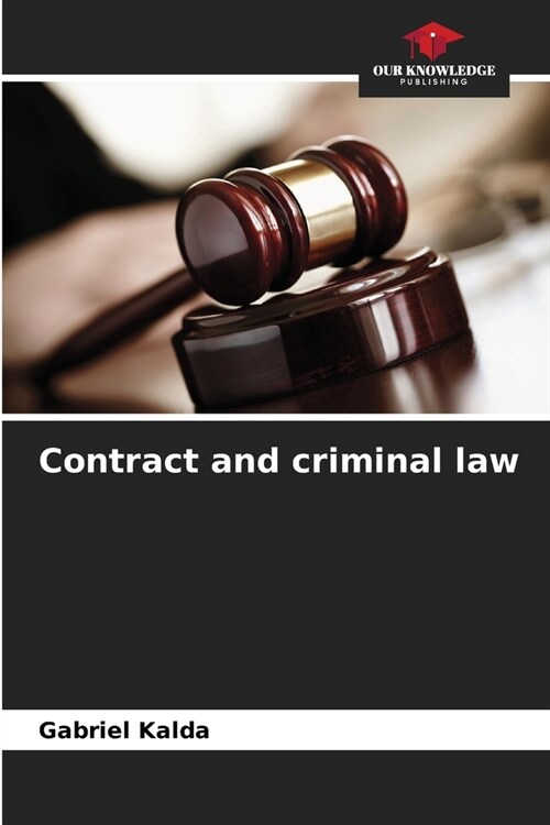 Contract and criminal law (Paperback)