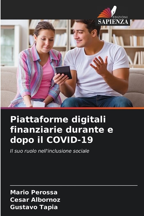 Piattaforme digitali finanziarie durante e dopo il COVID-19 (Paperback)