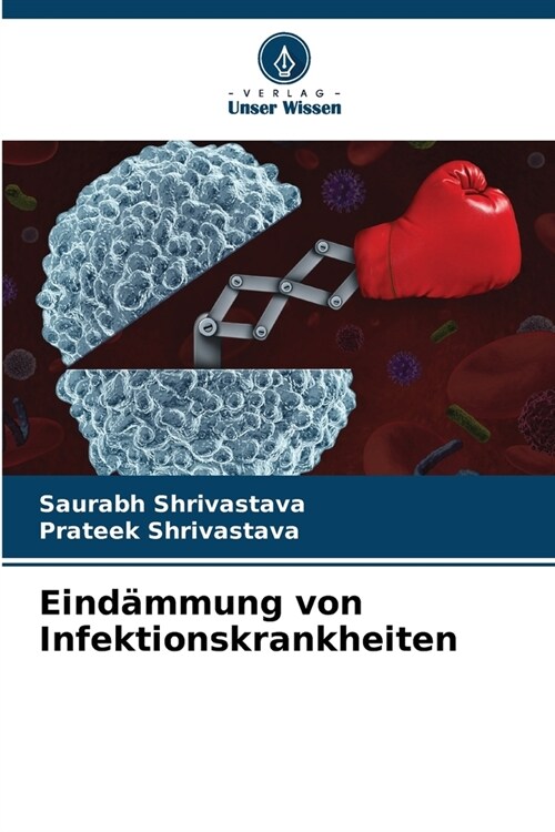 Eind?mung von Infektionskrankheiten (Paperback)