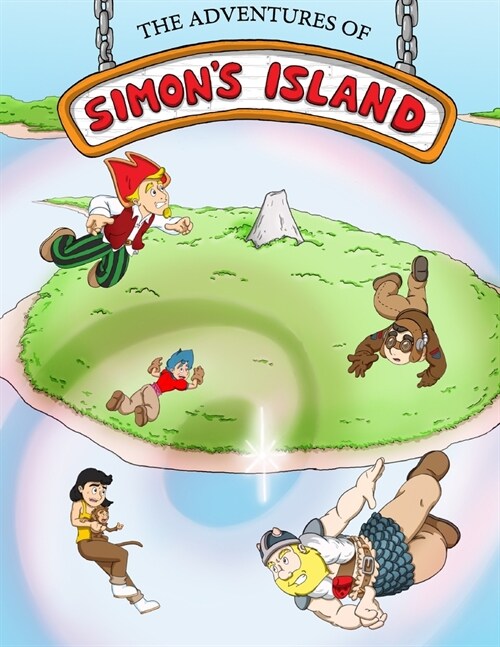 The Adventures of Simons Island: Issue 13 - Home Begins Anew (Paperback)
