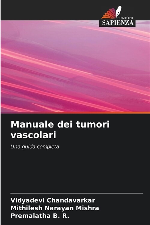 Manuale dei tumori vascolari (Paperback)