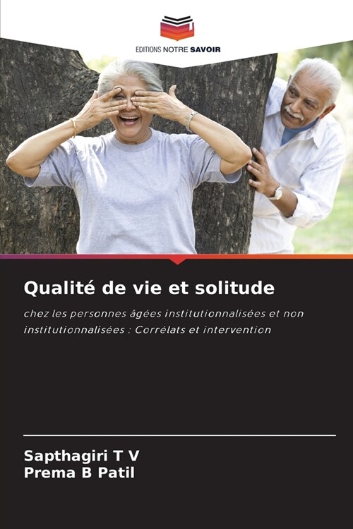 Qualit?de vie et solitude (Paperback)