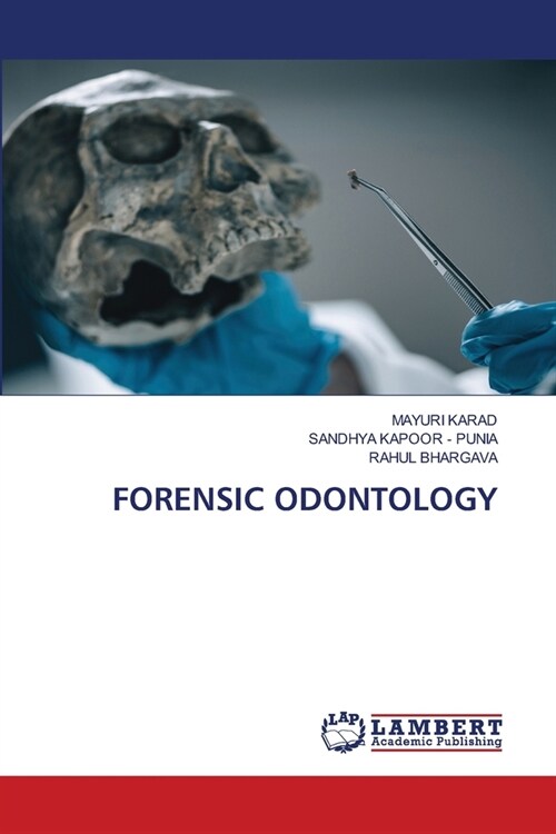 Forensic Odontology (Paperback)