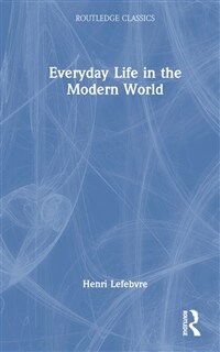 Everyday Life in the Modern World (Hardcover)