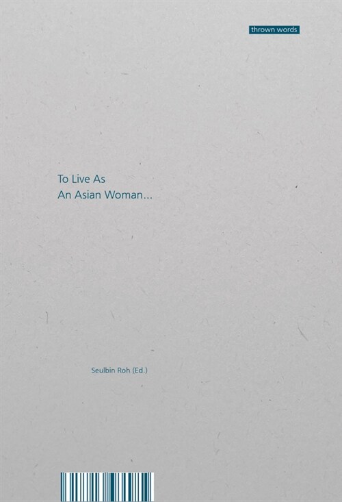 To Live as an Asian Woman (Paperback)