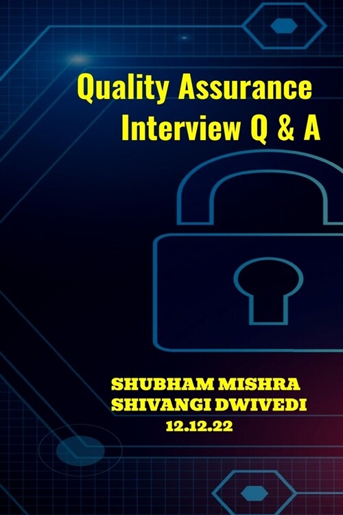 Quality Assurance Interview Q & A (Paperback)
