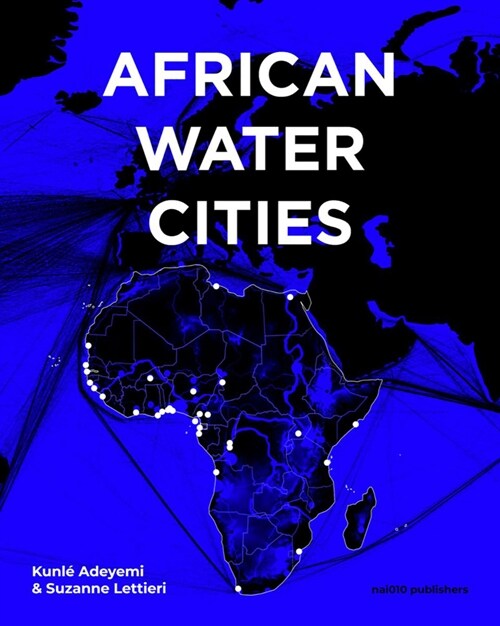 African Water Cities (Paperback)