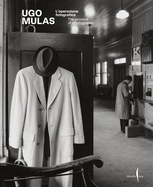 Ugo Mulas: The Process of Photography (Hardcover)