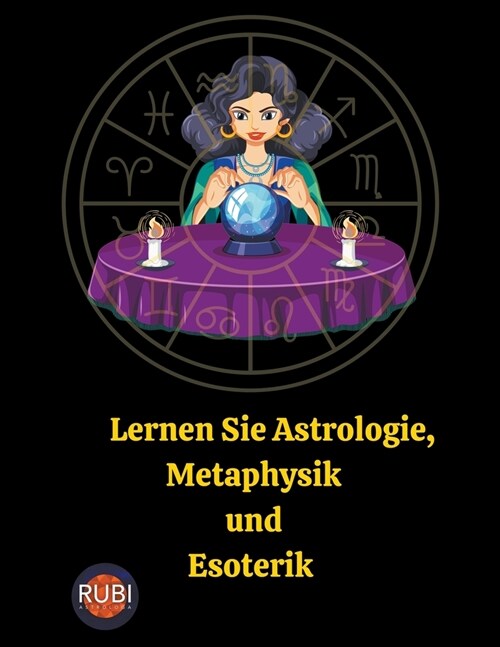Lernen Sie Astrologie, Metaphysik und Esoterik (Paperback)