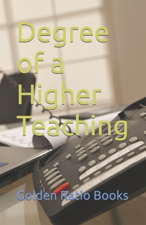Degree of a Higher Teaching (Paperback)