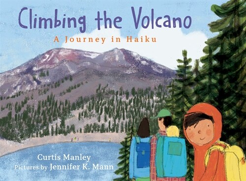 Climbing the Volcano: A Journey in Haiku (Hardcover)