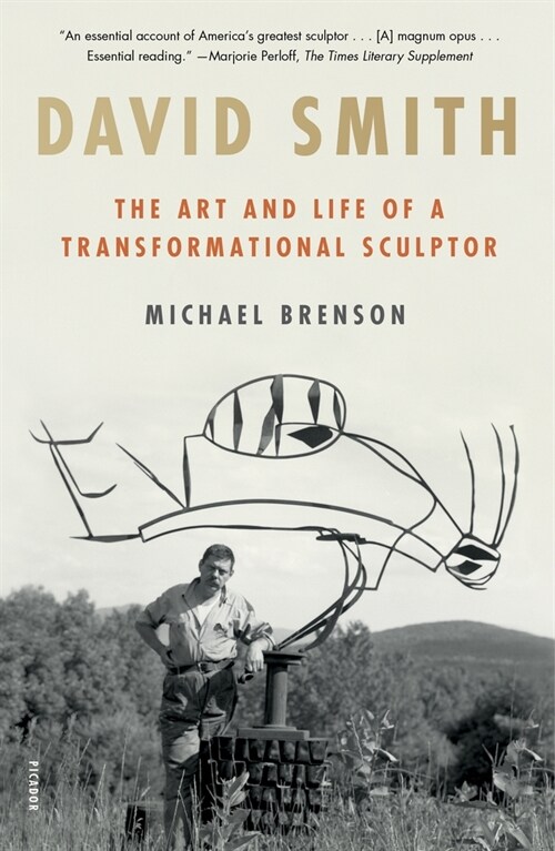 David Smith: The Art and Life of a Transformational Sculptor (Paperback)