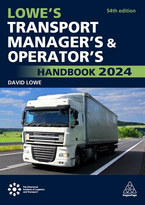 Lowes Transport Managers and Operators Handbook 2024 (Paperback, 54 Revised edition)