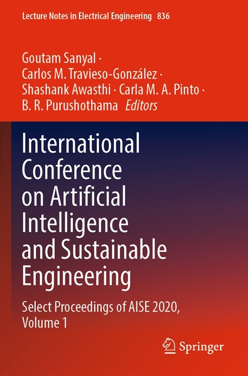 International Conference on Artificial Intelligence and Sustainable Engineering: Select Proceedings of Aise 2020, Volume 1 (Paperback, 2022)