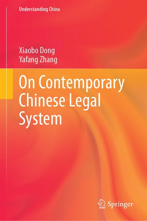 On Contemporary Chinese Legal System (Hardcover, 2023)