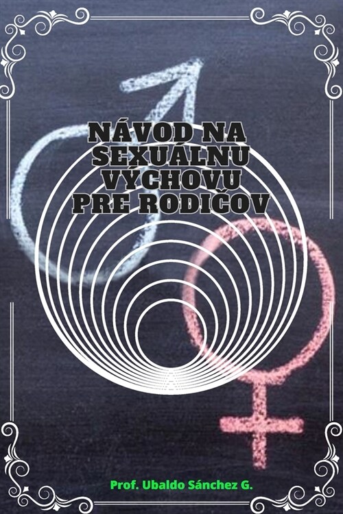 N?od na sexu?nu v?hovu pre rodičov. (Paperback)