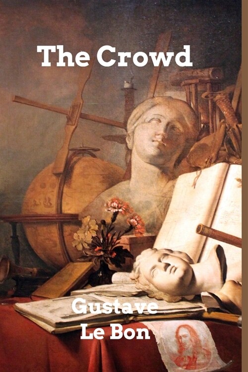 The Crowd (Paperback)