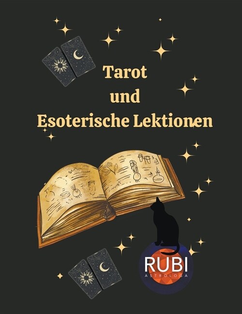 Tarot und Esoterische Lektionen (Paperback)