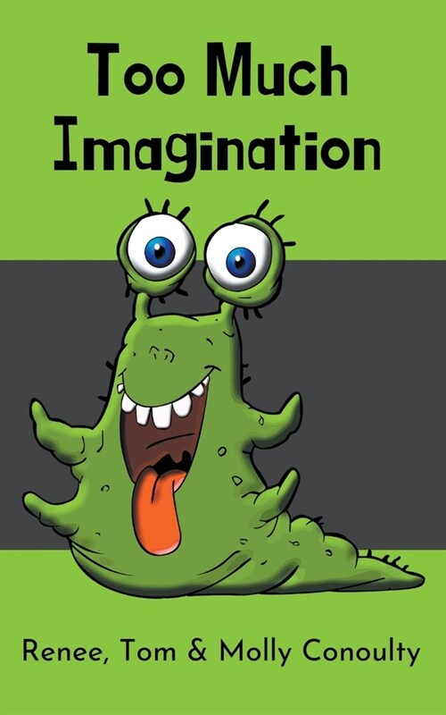 Too Much Imagination (Paperback)
