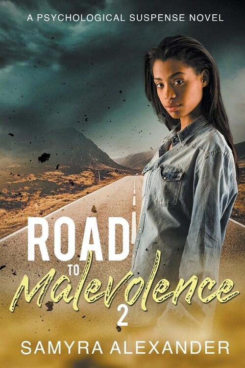 Road To Malevolence 2 (Paperback)