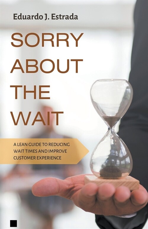 Sorry About the Wait (Paperback)