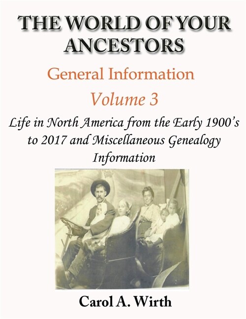 The World of Your Ancestors - General Information - Volume 3 (Paperback)