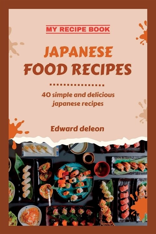 Japanese Recipes (Paperback)