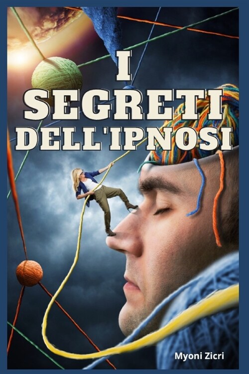 I Segreti DellIpnosi (Paperback)