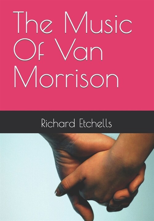 The Music Of Van Morrison (Paperback)