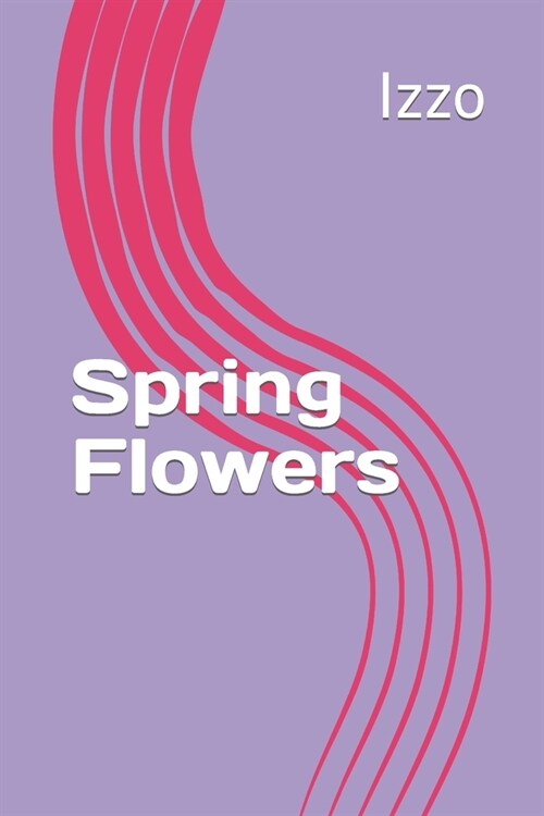 Spring Flowers (Paperback)