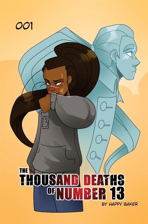 The Thousand Deaths of Number 13 (Hardcover)