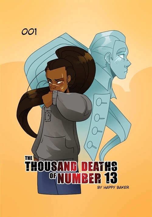 The Thousand Deaths of Number 13 (Paperback)
