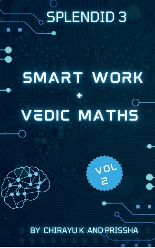 Smart work + Vedic Maths (Paperback)