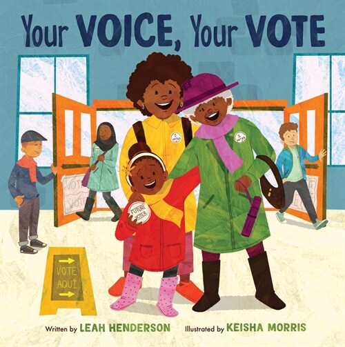 Your Voice, Your Vote (Hardcover)