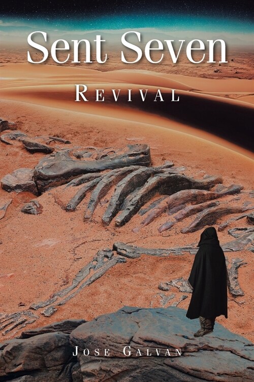Sent Seven: Revival (Paperback)