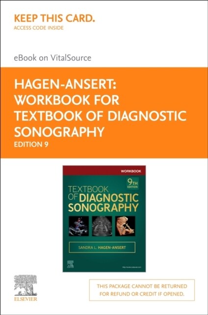 Workbook for Textbook of Diagnostic Sonography Elsevier eBook on Vitalsource (Retail Access Card) (Hardcover, 9)