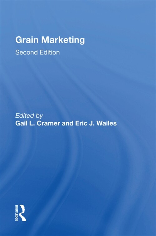 Grain Marketing : Second Edition (Paperback, 2 ed)